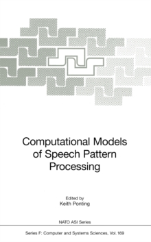 Computational Models of Speech Pattern Processing