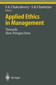 Applied Ethics in Management : Towards New Perspectives