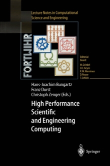 High Performance Scientific and Engineering Computing : Proceedings of the International FORTWIHR Conference on HPSEC, Munich, March 16-18, 1998