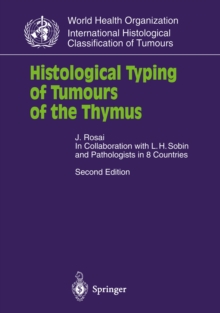 Histological Typing of Tumours of the Thymus