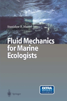 Fluid Mechanics for Marine Ecologists