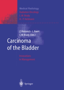 Carcinoma of the Bladder : Innovations in Management