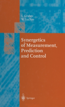 Synergetics of Measurement, Prediction and Control