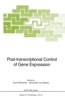 Post-transcriptional Control of Gene Expression