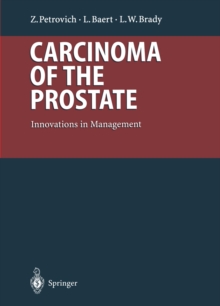 Carcinoma of the Prostate : Innovations in Management