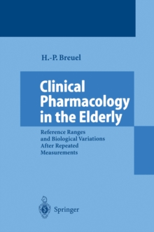 Clinical Pharmacology in the Elderly : Reference Ranges and Biological Variations After Repeated Measurements