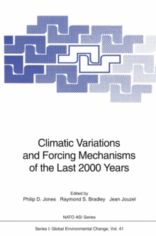 Climatic Variations and Forcing Mechanisms of the Last 2000 Years