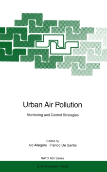 Urban Air Pollution : Monitoring and Control Strategies