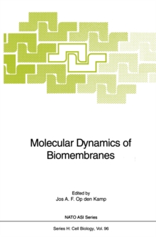 Molecular Dynamics of Biomembranes