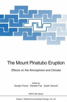 The Mount Pinatubo Eruption : Effects on the Atmosphere and Climate