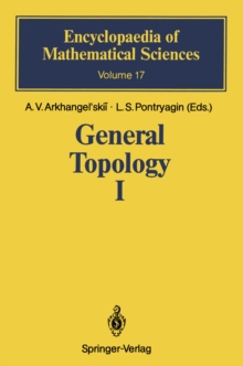 General Topology I : Basic Concepts and Constructions Dimension Theory