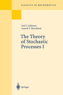 The Theory of Stochastic Processes I