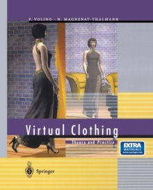 Virtual Clothing : Theory and Practice