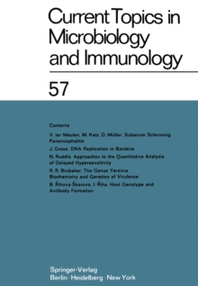 Current Topics in Microbiology and Immunology : Ergebnisse der Mikrobiologie und Immunitatsforschung Volume 57