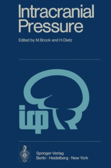 Intracranial Pressure : Experimental and Clinical Aspects