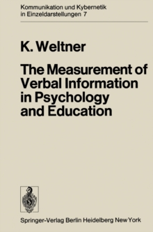 The Measurement of Verbal Information in Psychology and Education