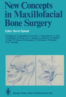 New Concepts in Maxillofacial Bone Surgery