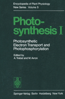 Photosynthesis I : Photosynthetic Electron Transport and Photophosphorylation