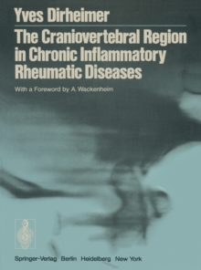 The Craniovertebral Region in Chronic Inflammatory Rheumatic Diseases