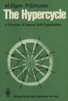 The Hypercycle : A Principle of Natural Self-Organization