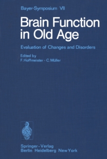 Brain Function in Old Age : Evaluation of Changes and Disorders