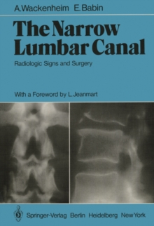 The Narrow Lumbar Canal : Radiologic Signs and Surgery