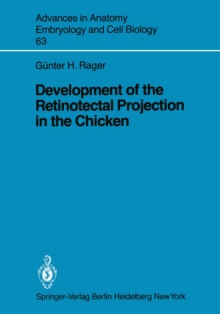 Development of the Retinotectal Projection in the Chicken