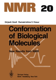 Conformation of Biological Molecules : New Results from NMR