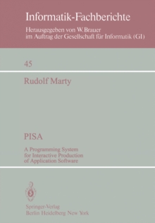 PISA : A Programming System for Interactive Production of Application Software