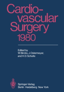 Cardiovascular Surgery 1980 : Proceedings of the 29th International Congress of the European Society of Cardiovascular Surgery