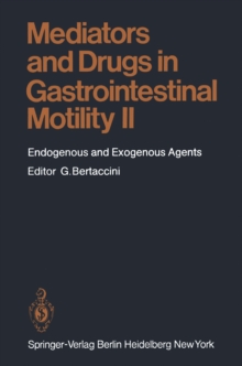 Mediators and Drugs in Gastrointestinal Motility II : Endogenous and Exogenous Agents