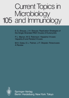 Current Topics in Microbiology and Immunology : Volume 105