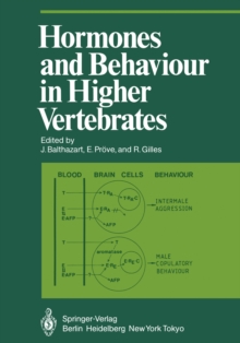 Hormones and Behaviour in Higher Vertebrates