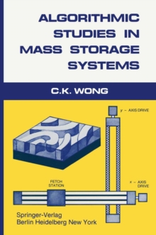 Algorithmic Studies in Mass Storage Systems