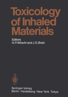 Toxicology of Inhaled Materials : General Principles of Inhalation Toxicology