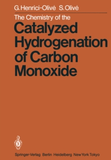 The Chemistry of the Catalyzed Hydrogenation of Carbon Monoxide