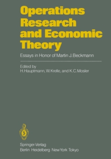 Operations Research and Economic Theory : Essays in Honor of Martin J. Beckmann