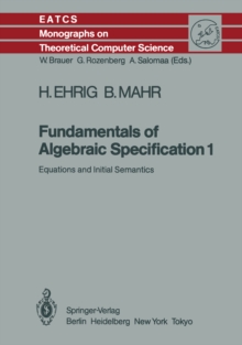 Fundamentals of Algebraic Specification 1 : Equations and Initial Semantics