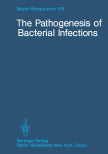 The Pathogenesis of Bacterial Infections