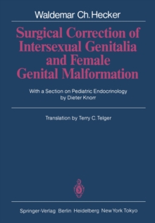 Surgical Correction of Intersexual Genitalia and Female Genital Malformation