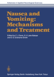 Nausea and Vomiting: Mechanisms and Treatment