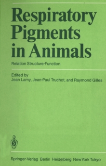 Respiratory Pigments in Animals : Relation Structure-Function