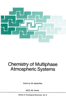 Chemistry of Multiphase Atmospheric Systems