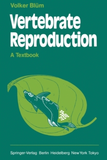 Vertebrate Reproduction : A Textbook