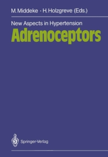 New Aspects in Hypertension Adrenoceptors : Symposium, November 1985, Munich