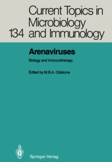 Arenaviruses : Biology and Immunotherapy