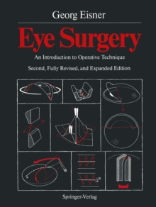 Eye Surgery : An Introduction to Operative Technique