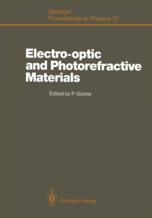 Electro-optic and Photorefractive Materials : Proceedings of the International School on Material Science and Technology, Erice, Italy, July 6-17, 1986