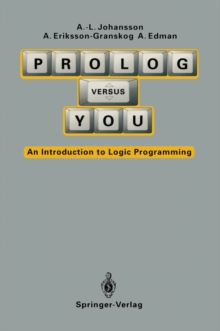 Prolog Versus You : An Introduction to Logic Programming