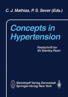 Concepts in Hypertension : Festschrift for Sir Stanley Peart